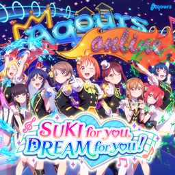 SUKI for you, DREAM for you!.png