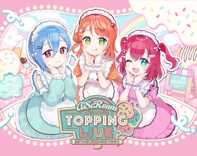 File:AiScReam presents TOPPING LIVE とけちゃう前に会いに来て♡♡♡ Blu-ray Memorial BOX.jpg