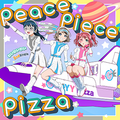 Peace piece pizza（初回限定盤）.png
