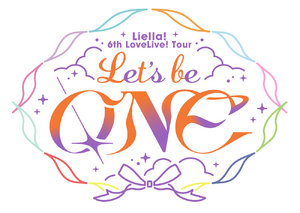 LoveLive! Superstar!! Liella! 6th LoveLive! Tour ～Let's be ONE～.png
